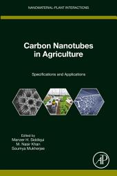 Icon image Carbon Nanotubes in Agriculture: Specifications and Applications