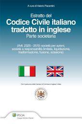 Icon image Estratto del codice civile italiano tradotto in inglese - Parte societaria