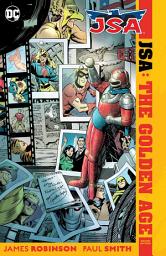 Icon image JSA: The Golden Age Deluxe Edition: Volume 1