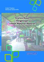 Icon image Analisis Biaya Pengelolaan Limbah Makanan Restoran