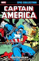 Icon image Captain America Epic Collection: Monsters And Men