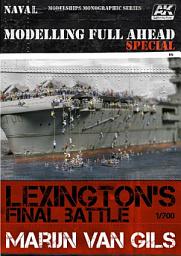 Icon image AK 667 - MODELLING FULL AHEAD SPECIAL 1: LEXINGTON´S FINAL BATTLE