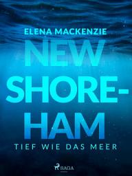 Icon image New Shoreham – Tief wie das Meer