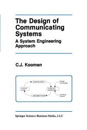 Icon image The Design of Communicating Systems: A System Engineering Approach