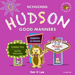 Icon image Hedgehog Hudson - Good Manners