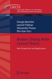 Icon image Modern Sliding Mode Control Theory: New Perspectives and Applications