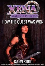 Icon image Xena Warrior Princess: How The Quest Was Won