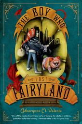 Icon image The Boy Who Lost Fairyland