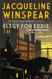 Icon image Elegy for Eddie: An absorbing inter-war mystery