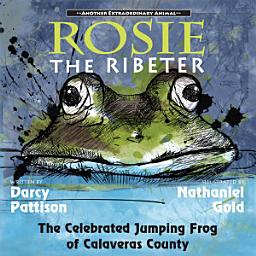 Icon image Rosie the Ribeter - Amazing Animal Books - 6-8 Children's Picture Books