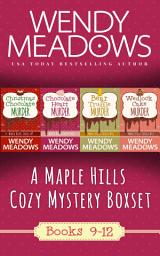 Icon image Maple Hills Cozy Mystery Box Set, Books 9-12