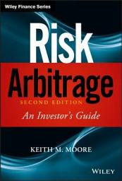 Icon image Risk Arbitrage: An Investor's Guide, Edition 2