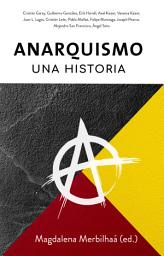 Icon image Anarquismo, una historia