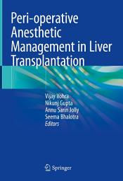 Icon image Peri-operative Anesthetic Management in Liver Transplantation