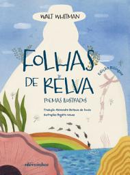 Icon image Folhas de Relva: poemas ilustrados