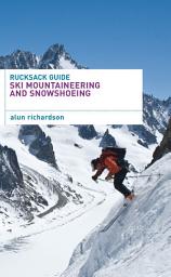 Icon image Rucksack Guide - Ski Mountaineering and Snowshoeing