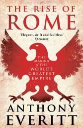 Icon image The Rise of Rome