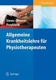 Icon image Allgemeine Krankheitslehre für Physiotherapeuten