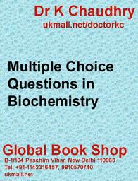 Icon image Multiple Choice Questions in Biochemistry