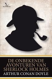 Icon image De onbekende avonturen van Sherlock Holmes