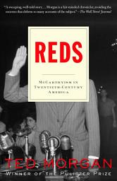 Icon image Reds: McCarthyism in Twentieth-Century America