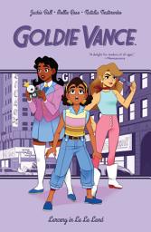 Icon image Goldie Vance: Larceny in La La Land