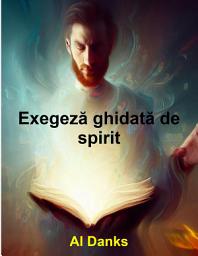 Icon image Exegeză ghidată de spirit