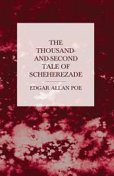 Icon image The Thousand-and-Second Tale of Scheherezade