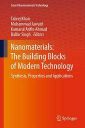 Icon image Nanomaterials: The Building Blocks of Modern Technology: Synthesis, Properties and Applications