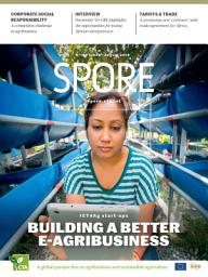 Icon image ICT4Ag start-ups: Building a Better E-Agribusiness: Spore Magazine 189