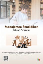 Icon image Manajemen Pendidikan: Sebuah Pengantar