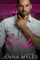 Icon image Kade: The Brash Brothers Book 1