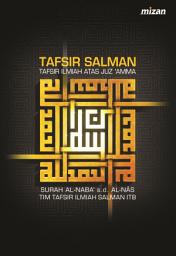 Icon image Tafsir Salman: Tafsir Ilmiah Juz ‘Amma