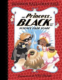 Icon image The Princess in Black and the Science Fair Scare