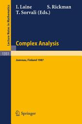 Icon image Complex Analysis Joensuu 1987: Proceedings of the XIIIth Rolf Nevanlinna-Colloquium, Held in Joensuu, Finland, Aug. 10-13, 1987