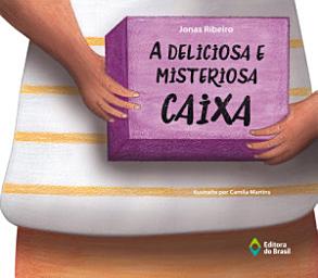 Icon image A deliciosa e misteriosa caixa