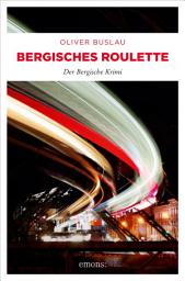 Icon image Bergisches Roulette: Der Bergische Krimi