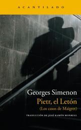 Icon image Pietr, el Letón: (Los casos de Maigret)