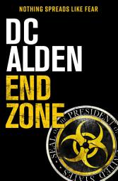 Icon image End Zone: A Pandemic Action Thriller