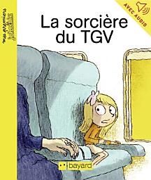 Icon image La sorcière du TGV