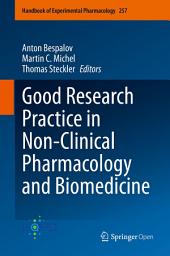 Icon image Good Research Practice in Non-Clinical Pharmacology and Biomedicine