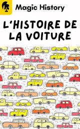 Icon image L'histoire De La Voiture