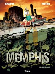 Icon image Memphis: Le monde truqué