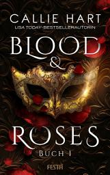 Icon image Blood & Roses - Buch 1