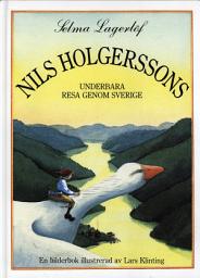 Icon image Nils Holgerssons underbara resa genom Sverige