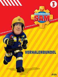 Icon image Brandweerman Sam - Verhalenbundel 3: Volume 3