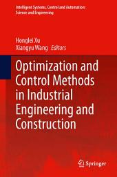 Icon image Optimization and Control Methods in Industrial Engineering and Construction