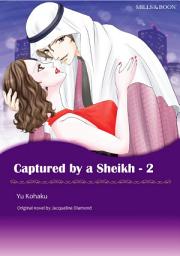 Icon image CAPTURED BY A SHEIKH 2: Mills & Boon Comics