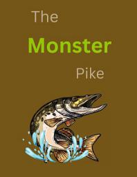 Icon image The monster pike