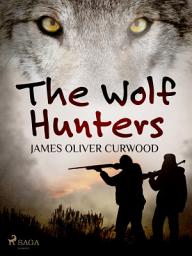 Icon image The Wolf Hunters